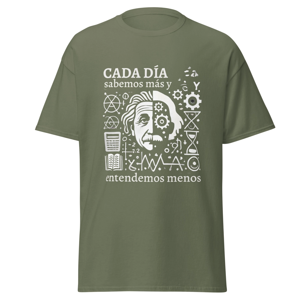 Camiseta "Cada día sabemos más y entendemos menos". - Einstein - Imagen 8